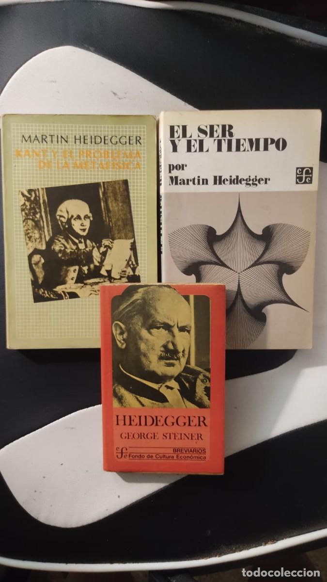 Libros de segunda mano: Lote 3 LIBROS de y sobre Heidegger: G. Steiner - M. Heidegger / Ser y Tiempo / Kant y el problema...