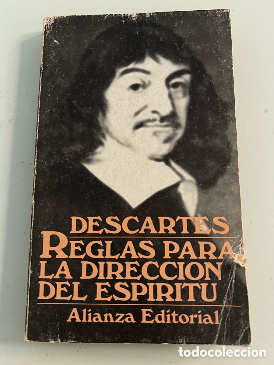 Libros de segunda mano: Rene Descartes. Reglas para la direccion del espiritu. Juan Manuel Navarro Cordon. Alianza Editorial