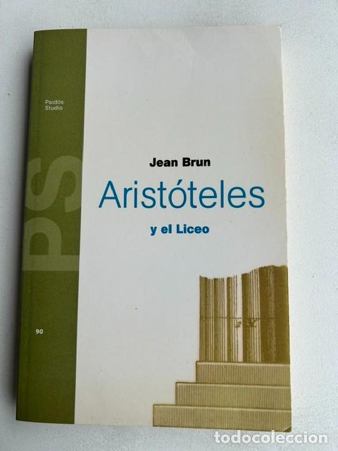 Libros de segunda mano: Arist&oacute;teles y el Liceo -Jean Brun-