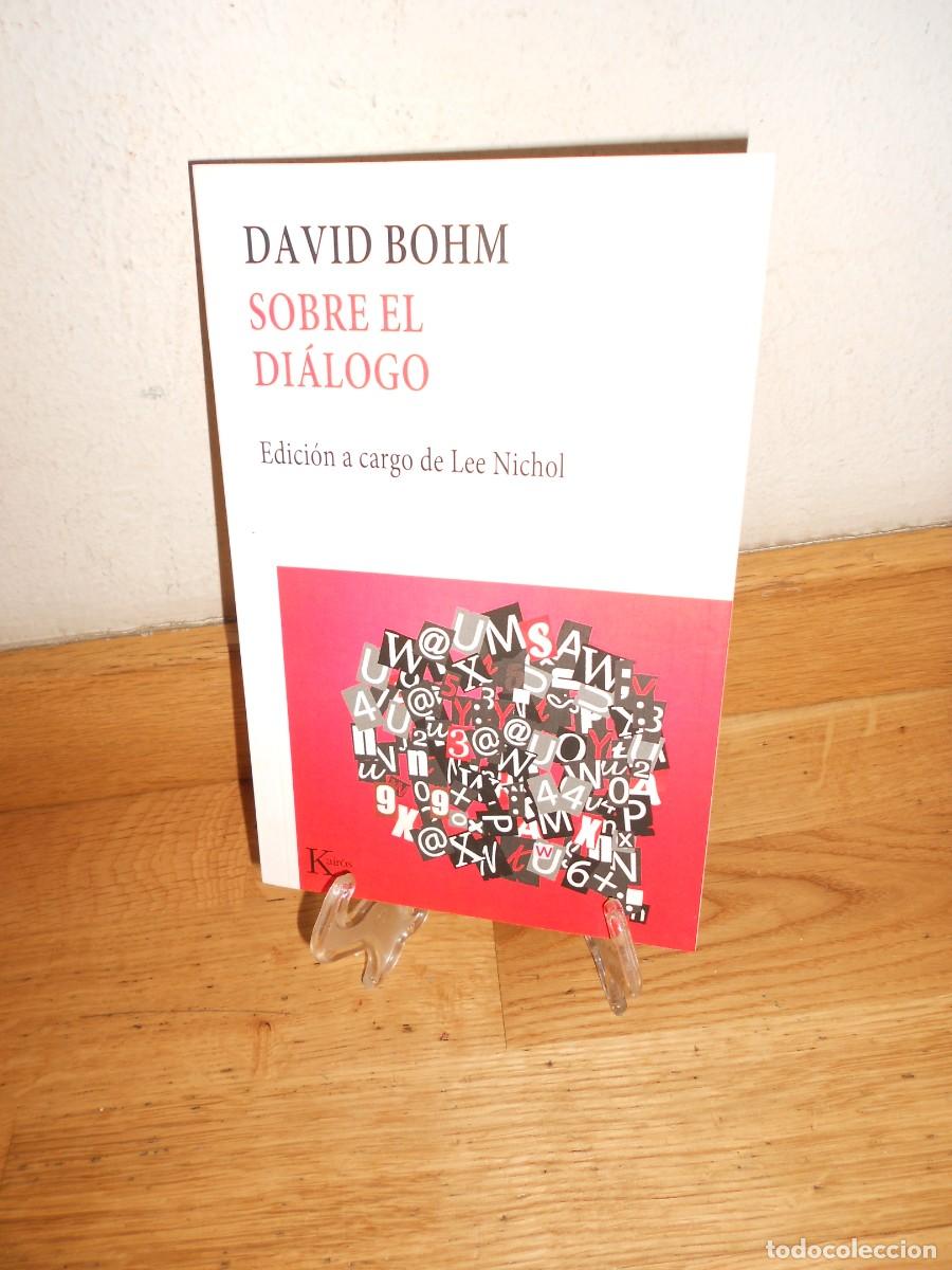 Libros de segunda mano: SOBRE el DIALOGO - DAVID BOHM - KAIROS - LIBRO - 1&euro;y+