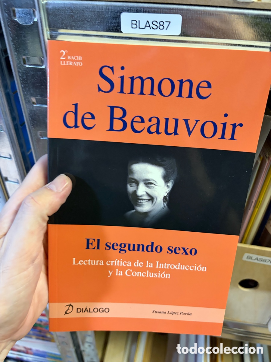 Libros de segunda mano: BLAS87 Simone de Beauvoir, El segundo sexo. Lectura cr&iacute;tica de la Introducci&oacute;n y la Conclusi&oacute;n