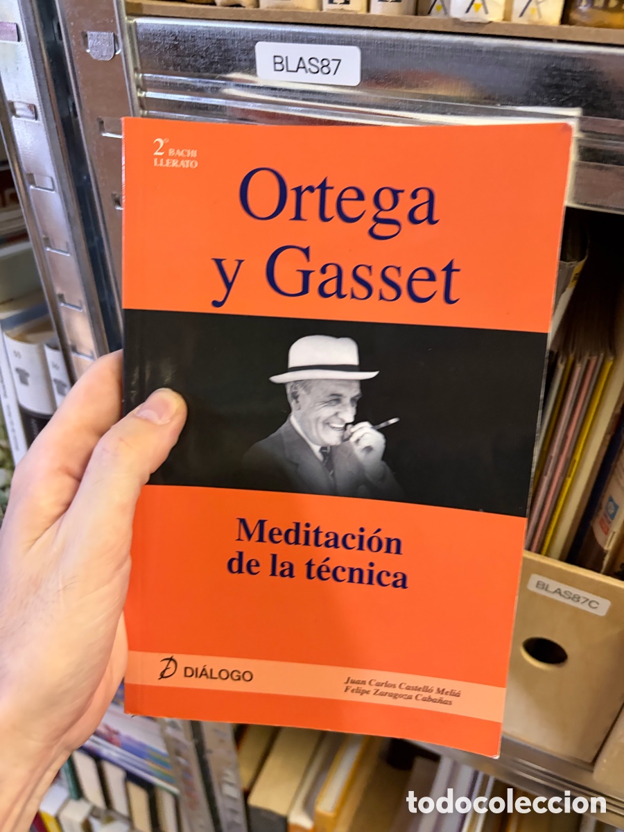 Libros de segunda mano: BLAS87 Ortega y Gasset, Meditaci&oacute;n de la t&eacute;cnica, Di&aacute;logo
