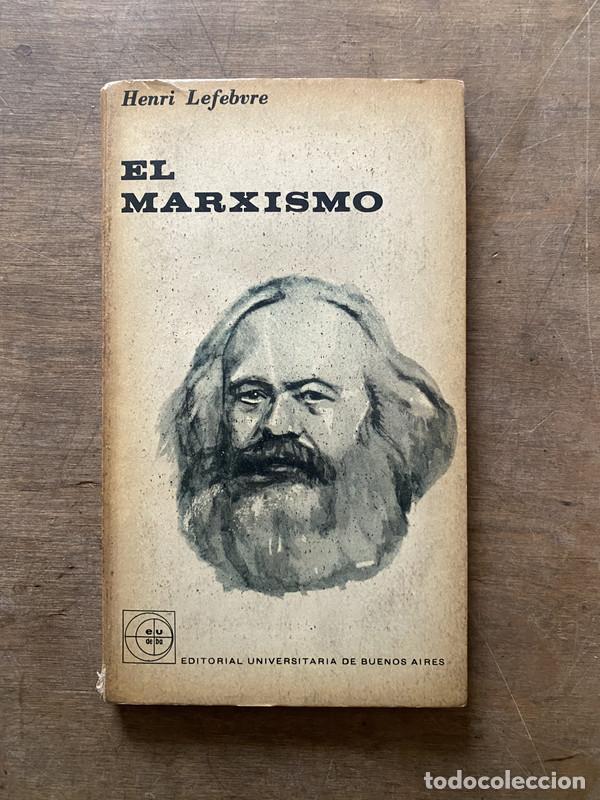 Libros de segunda mano: El Marxismo - Lefebvre Henri
