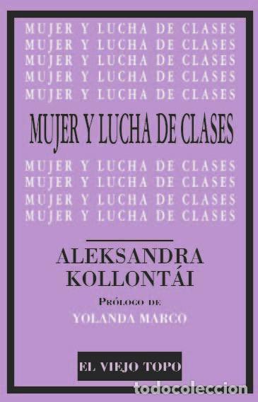Gebrauchte B&uuml;cher: Mujer y lucha de clases. - Kollont&aacute;i, Aleksandra.
