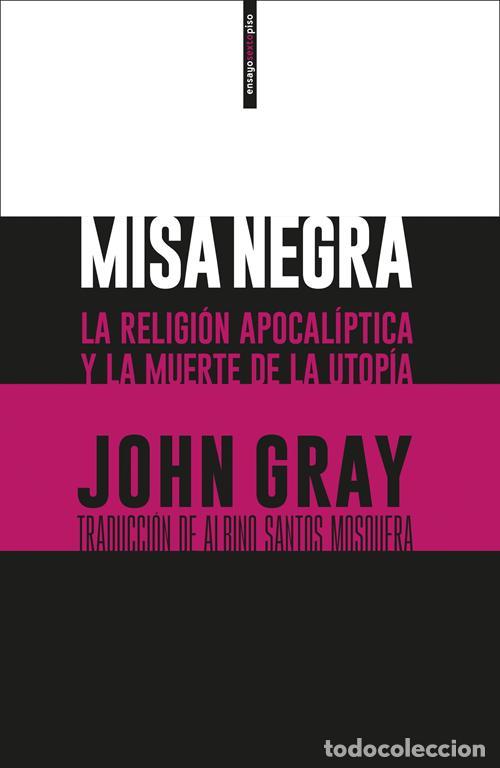 Second hand books: Misa negra. - Gray, John.