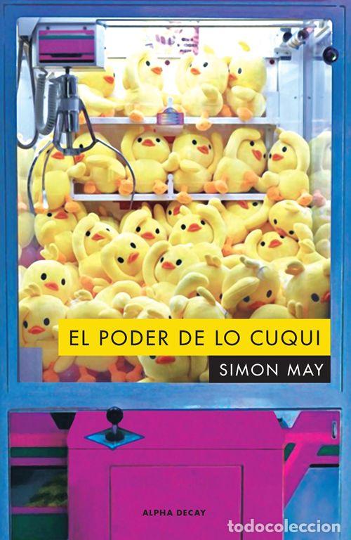 Libros de segunda mano: EL PODER DE LO CUQUI. - May, Simon.