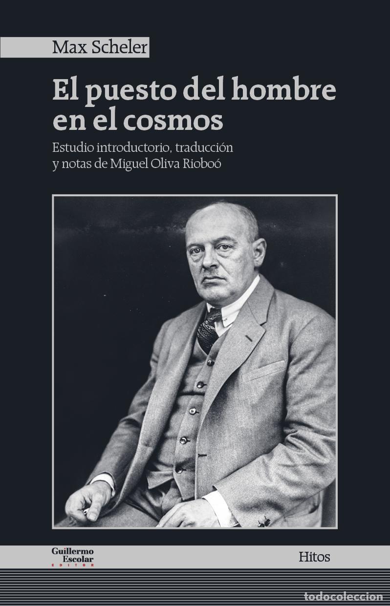 Libros de segunda mano: El puesto del hombre en el cosmos. - Scheler, Max.