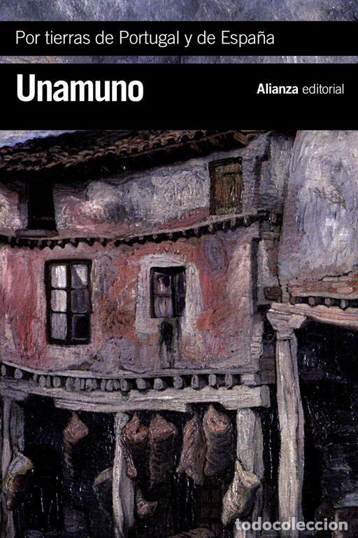Libros de segunda mano: Por tierras de Portugal y de Espa&ntilde;a. - Unamuno, Miguel De.