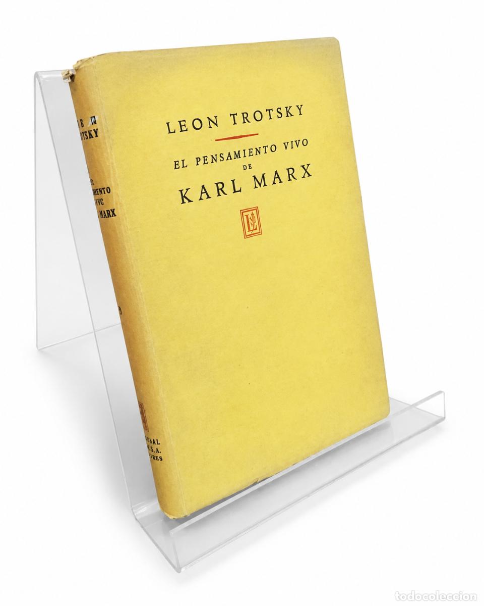 Libros de segunda mano: LE&Oacute;N TROTSKY &ndash; EL PENSAMIENTO VIVO DE KARL MARX &ndash; EDITORIAL LOSADA &ndash; lm