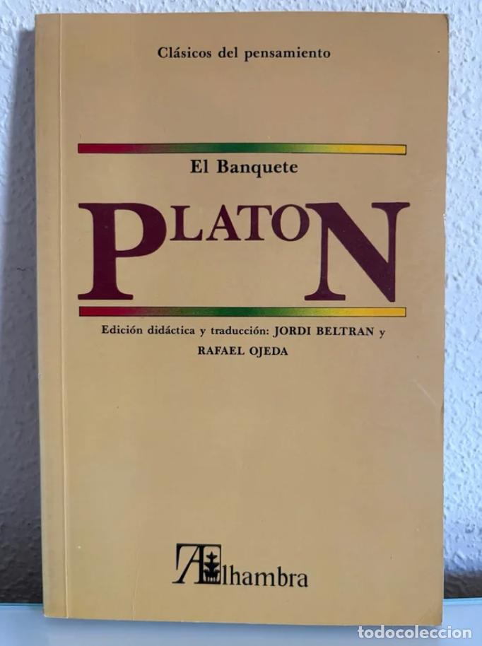 Libros de segunda mano: Plat&oacute;n: El Banquete (Alhambra)