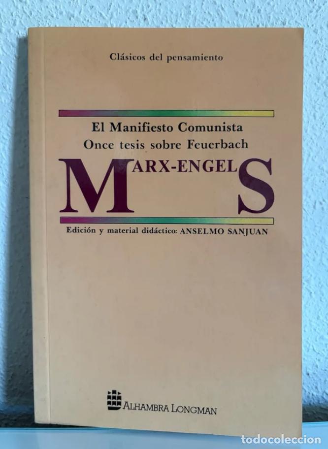 Libros de segunda mano: Marx, Karl; Engels, Friedrich: El Manifiesto Comunista y Once tesis Feuerbach