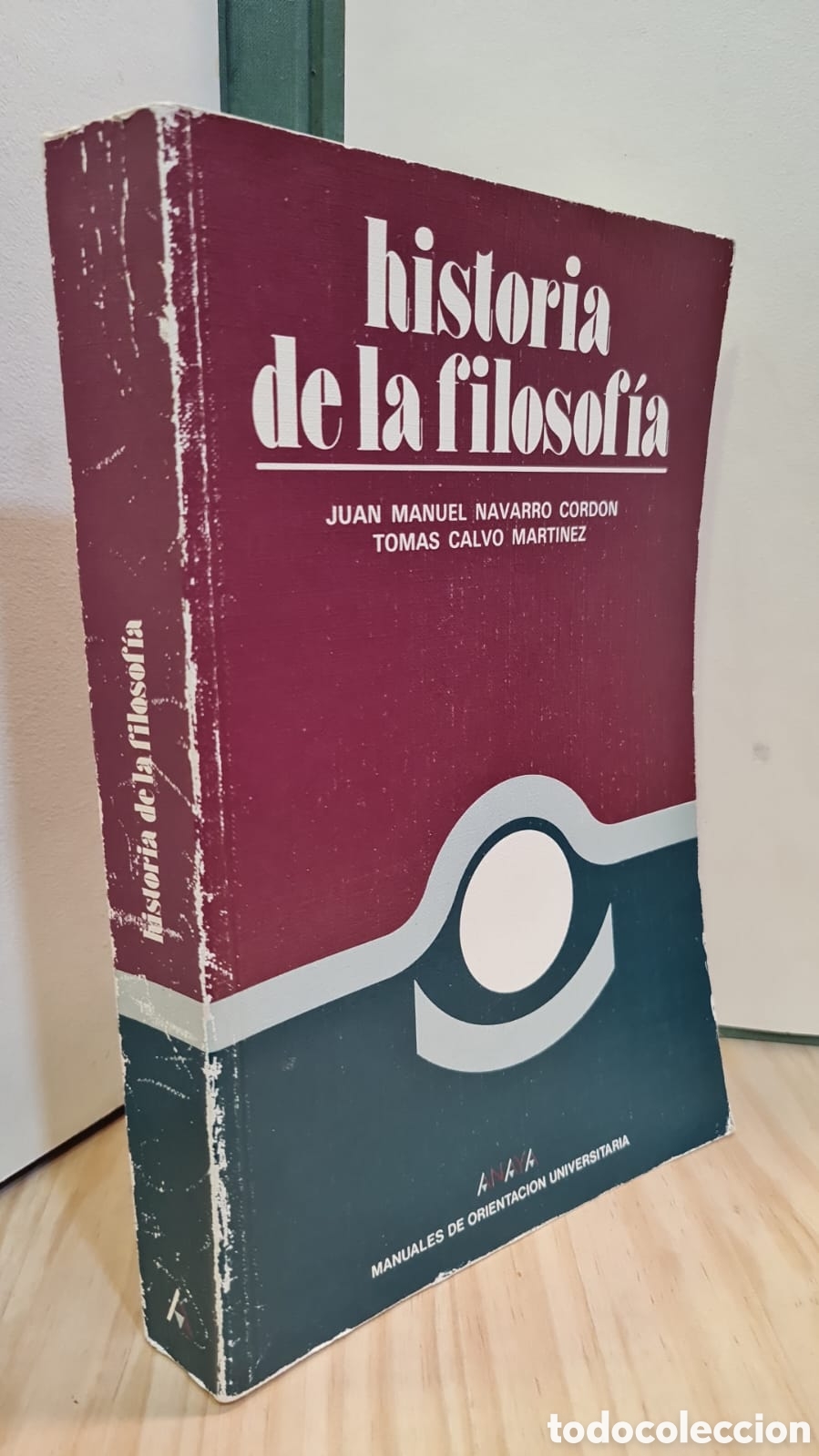 Second hand books: Historia de la filosofia - Juan Manuel Navarro Cord&oacute;n y Tom&aacute;s Calvo Mart&iacute;nez