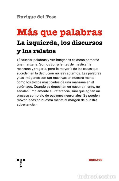 Libros de segunda mano: M&aacute;s que palabras. La izquierda, los discursos y los relatos. - Teso, Enrique del.