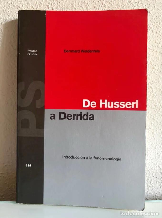 Libros de segunda mano: Waldenfels, Bernhard: De Husserl a Derrida. Introducci&oacute;n a la fenomenolog&iacute;a
