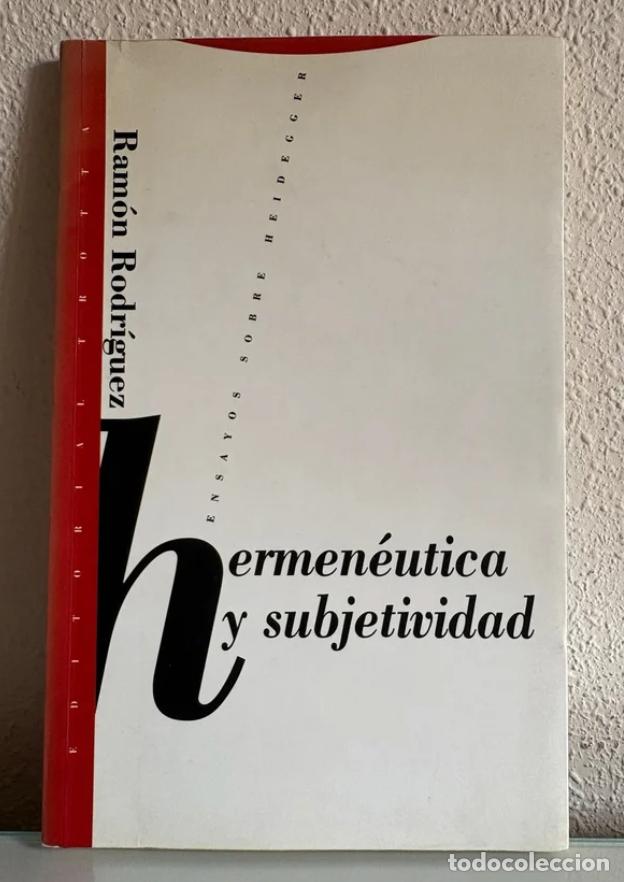 Libros de segunda mano: Rodr&iacute;guez, Ram&oacute;n: Hermen&eacute;utica y subjetividad