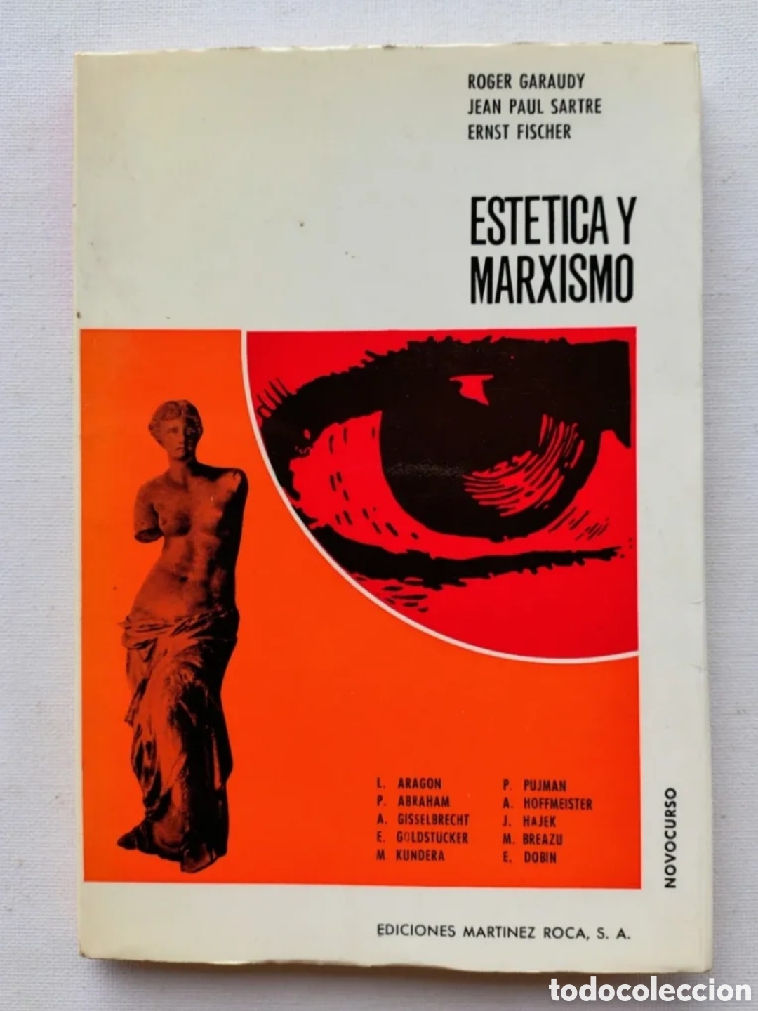 Libros de segunda mano: EST&Eacute;TICA Y MARXISMO &mdash; GARAUDY, SARTRE, FISHER