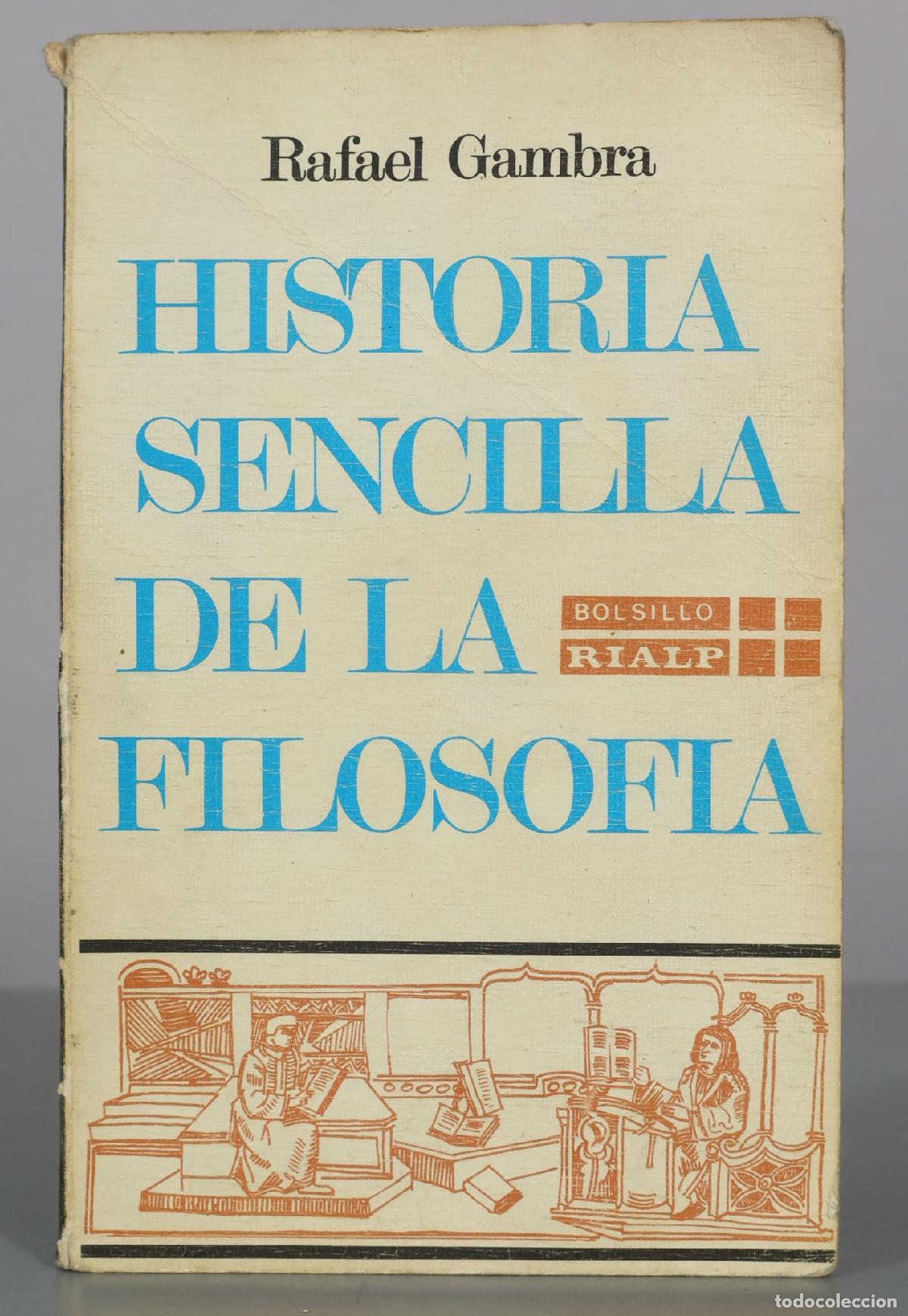 Libros de segunda mano: Historia sencilla de la filosof&iacute;a - Rafael Gambra - Rialp