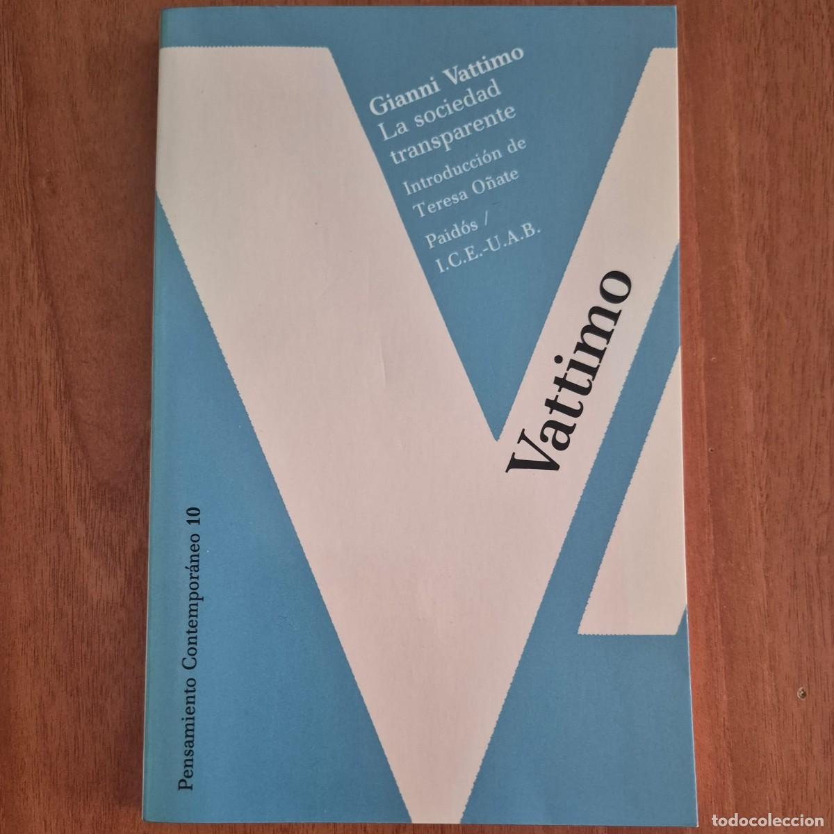 Libros de segunda mano: LA SOCIEDAD TRANSPARENTE - VATTIMO