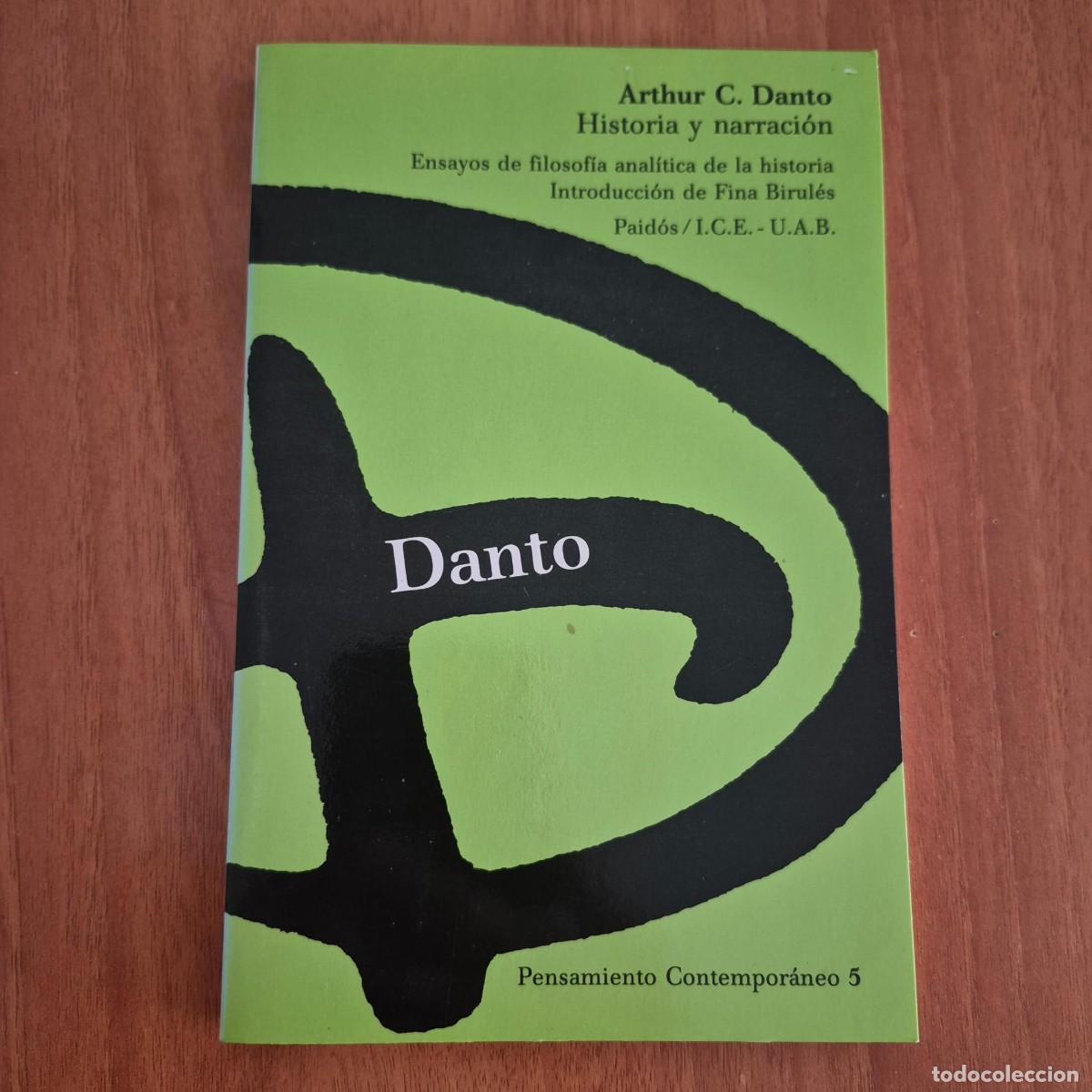 Libros de segunda mano: HISTORIA Y NARRACI&Oacute;N - ARTHUR C. DANTO (1a EDICI&Oacute;N)
