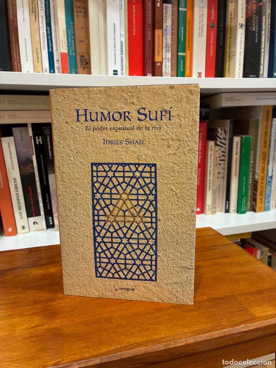 Libros de segunda mano: Humor suf&iacute;. El poder espiritual de la risa. Idries Shah. Integral Agotado Descatalogado