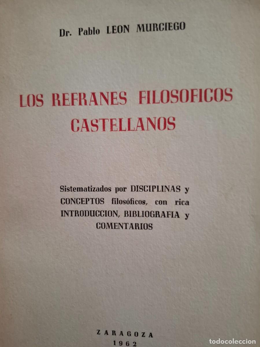 Libros de segunda mano: los refranes filos&oacute;ficos castellanos Dr Pablo Leon Murciego