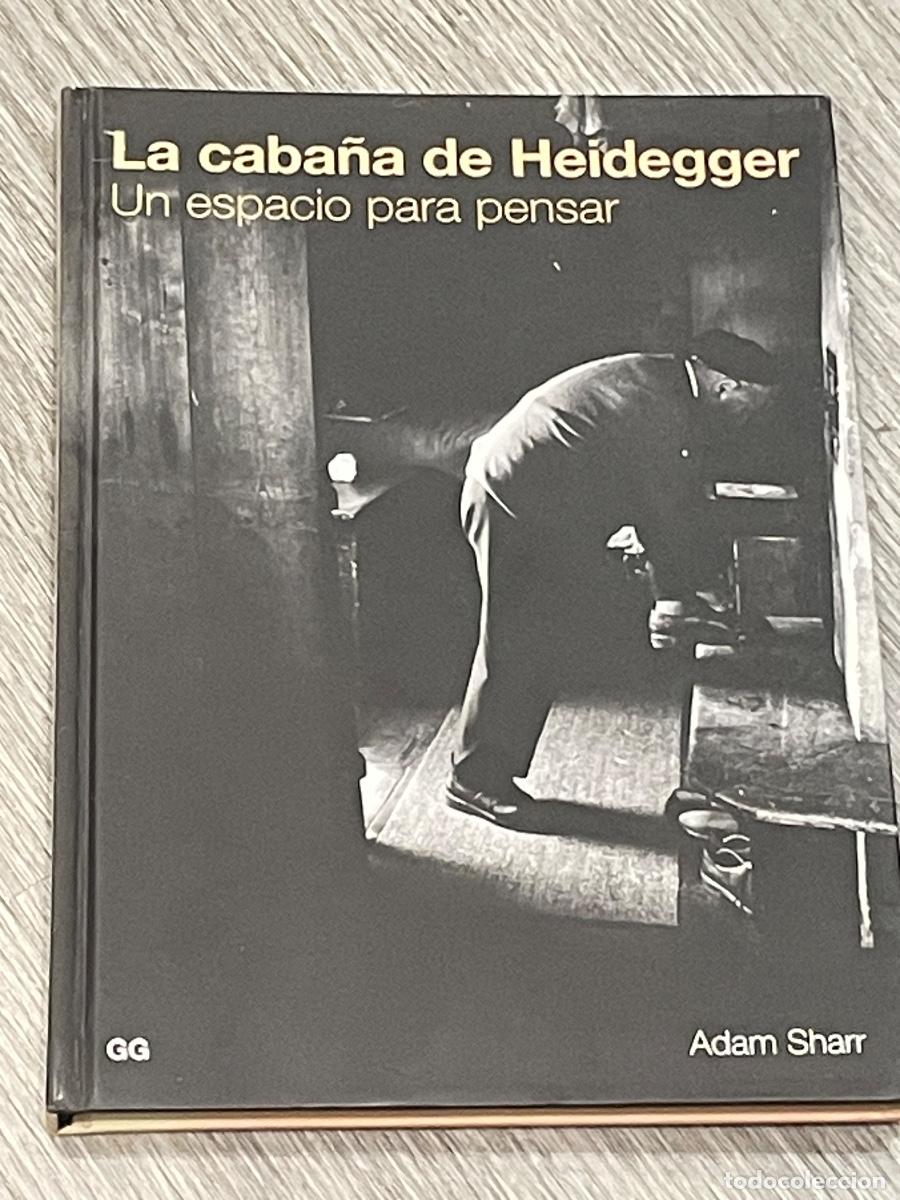 Livres d'occasion: LA CABA&Ntilde;A DE HEIDEGGER. UN ESPACIO PARA PENSAR - ADAM SHARR - GG 2008
