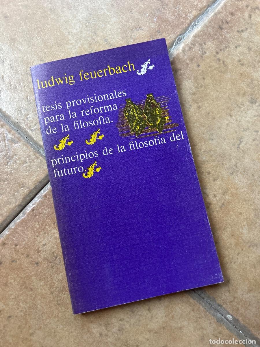 Libros de segunda mano: Tesis sobre provisionales para la reforma de la filosof&iacute;a - Ludwig Feuerbach