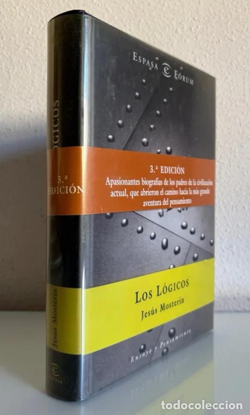 Libros de segunda mano: Moster&iacute;n, Jes&uacute;s: Los l&oacute;gicos - Foto 2