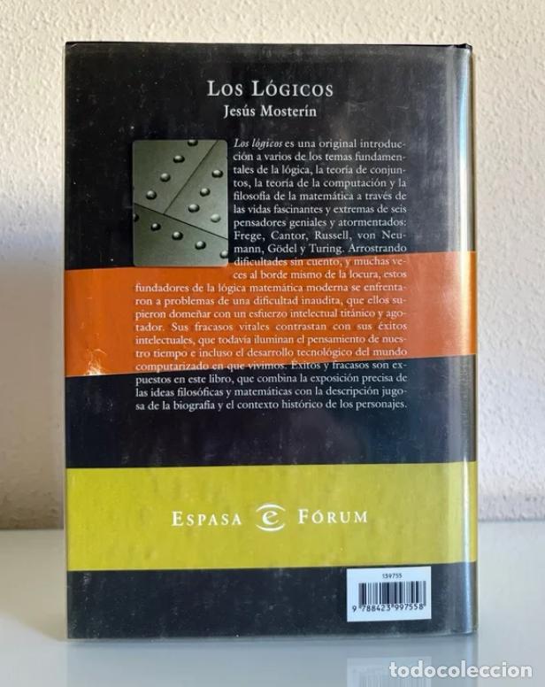 Libros de segunda mano: Moster&iacute;n, Jes&uacute;s: Los l&oacute;gicos - Foto 3