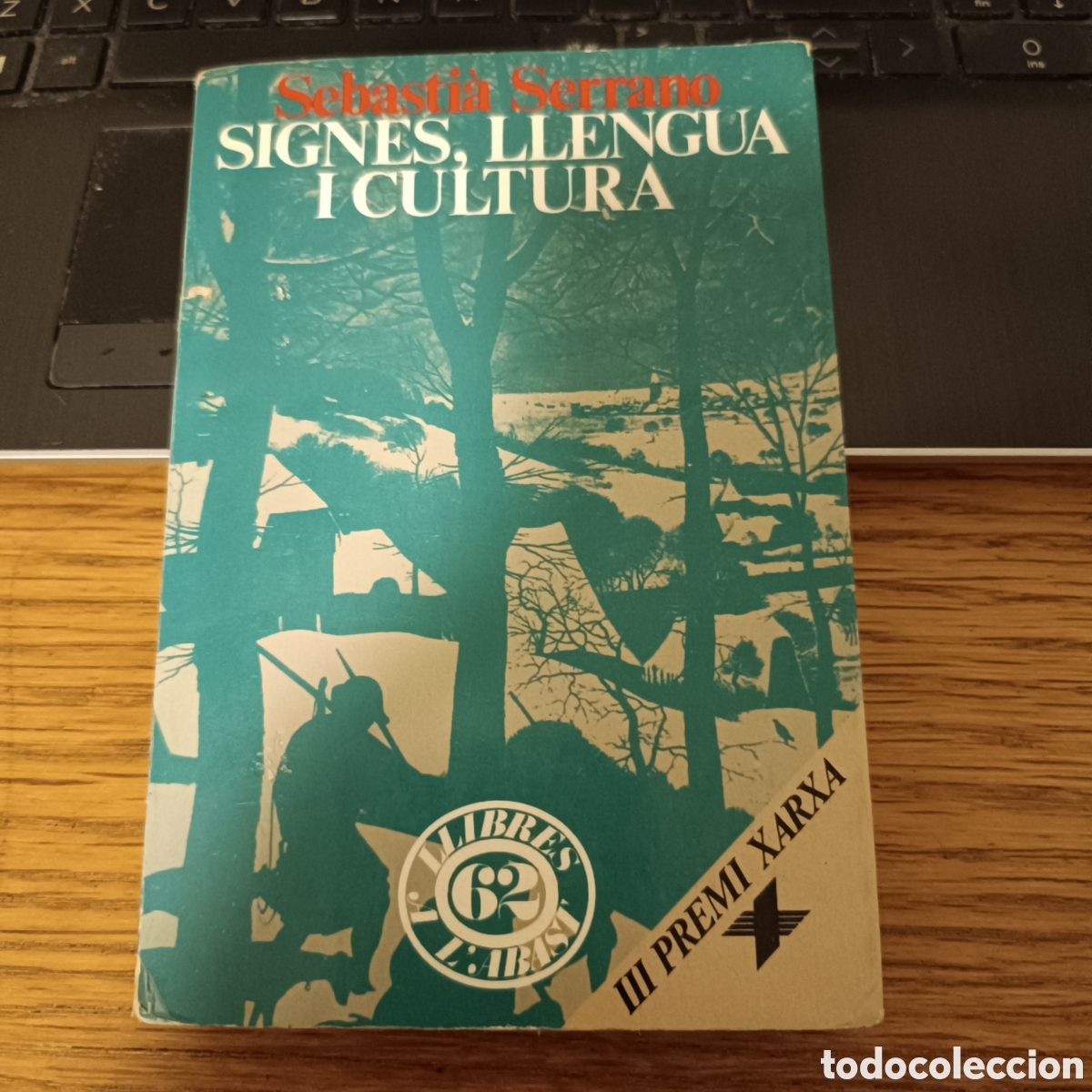 Libros de segunda mano: DEDICADO - SEBASTI&Agrave; SERRANO - SIGNES LLENGUA I CULTURA - ED 62 1981 - 3a EDICI&Oacute; - JORDI FORNAS