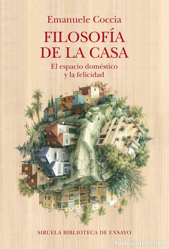 Libros de segunda mano: Filosof&iacute;a de la casa. - Coccia, Emanuele.