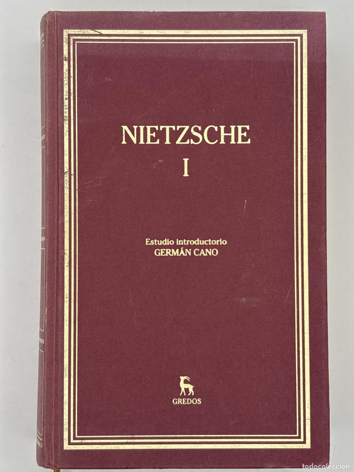 Libros de segunda mano: El Nacimiento de la tragedia; El caminante y su sombra; La ciencia jovial. Nietzsche - Germ&aacute;n Cano;