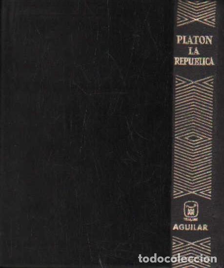 Libros de segunda mano: LA REPUBLICA. PLATON. A-AGUIJOYA-060