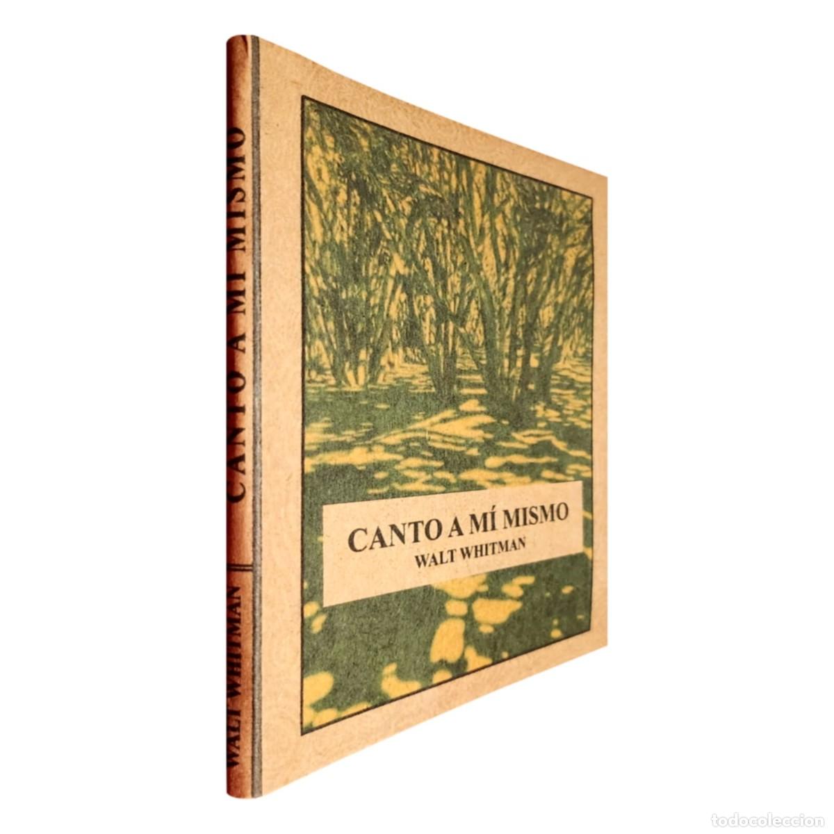 Libros de segunda mano: WALT WHITMAN &ndash; CANTO A M&Iacute; MISMO LM