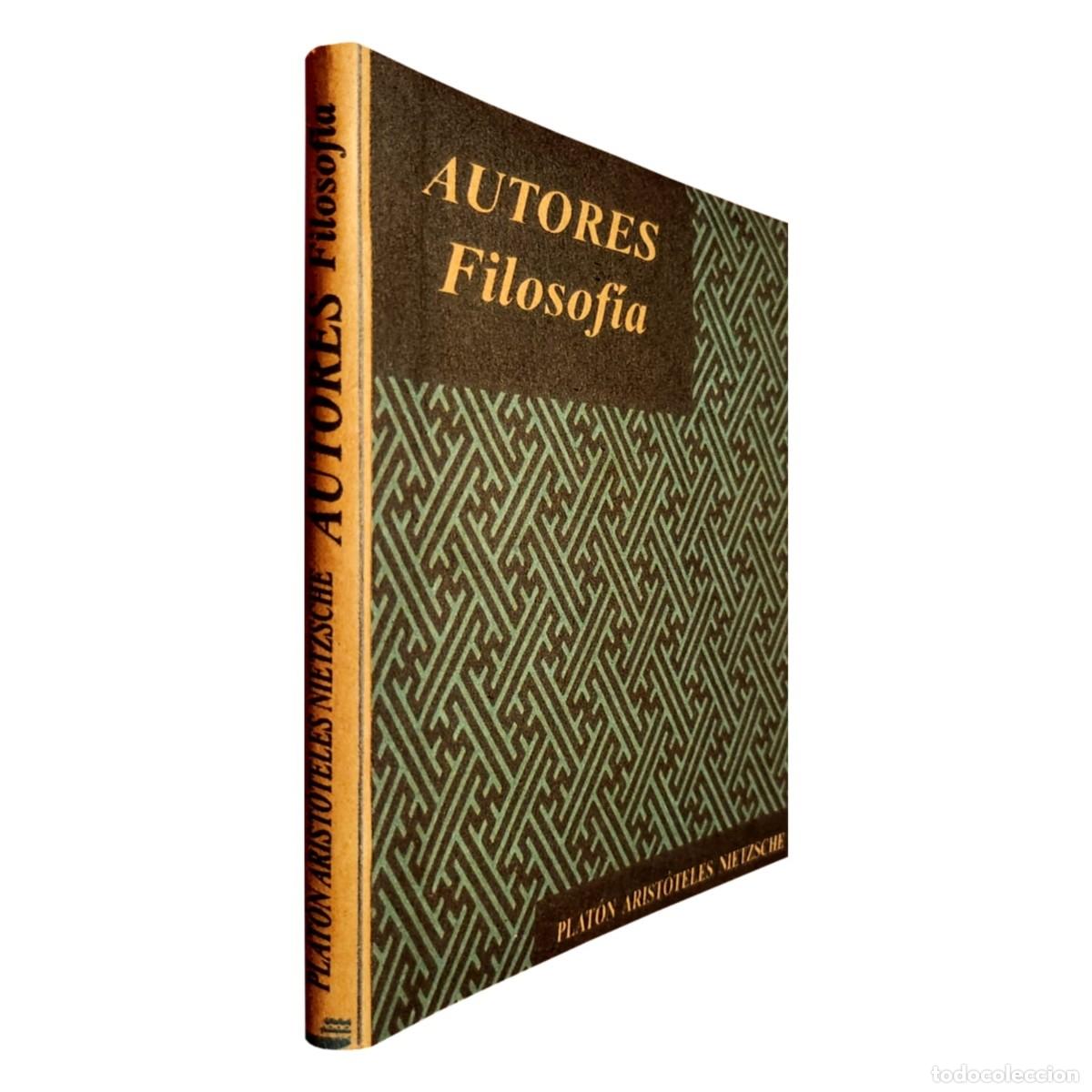 Libros de segunda mano: PLAT&Oacute;N / ARIST&Oacute;TELES / FRIEDRICH NIETZSCHE &ndash; AUTORES. FILOSOF&Iacute;A LM