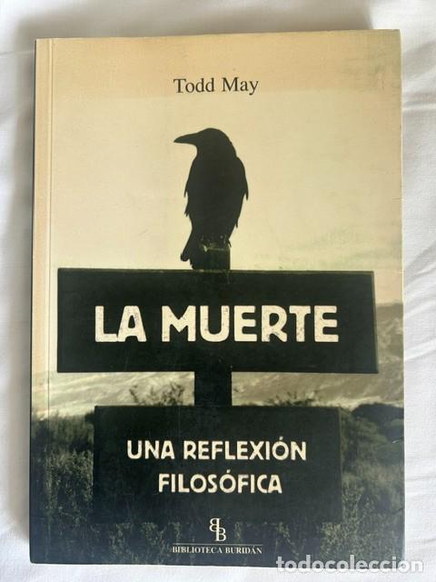 Libros de segunda mano: La muerte -Todd May-