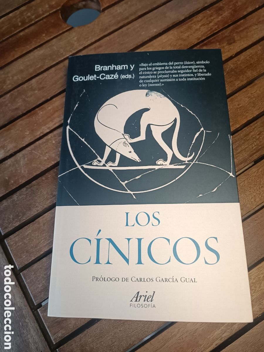 Libros de segunda mano: Los c&iacute;nicos branham goulet caze Carlos Garc&iacute;a Gual Ariel filosof&iacute;a historia Grecia 2020