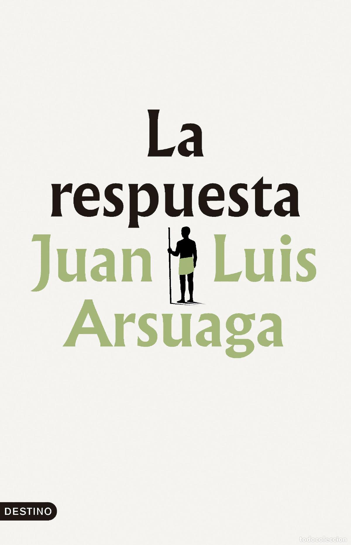 Libros de segunda mano: La respuesta. - Juan Luis Arsuaga.