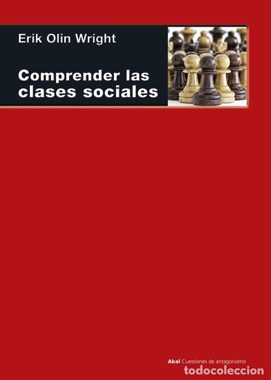 Libros de segunda mano: COMPRENDER LAS CLASES SOCIALES. - Wright, Erik Olin.
