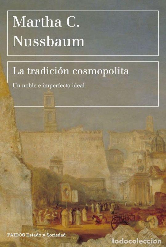 Libros de segunda mano: La tradici&oacute;n cosmopolita. - Nussbaum, Martha C..