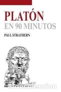 Libros de segunda mano: Plat&oacute;n en 90 minutos. - Strathern, Paul.