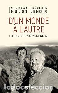 Libros de segunda mano: D'un monde &agrave; l'autre - Nicolas Hulot