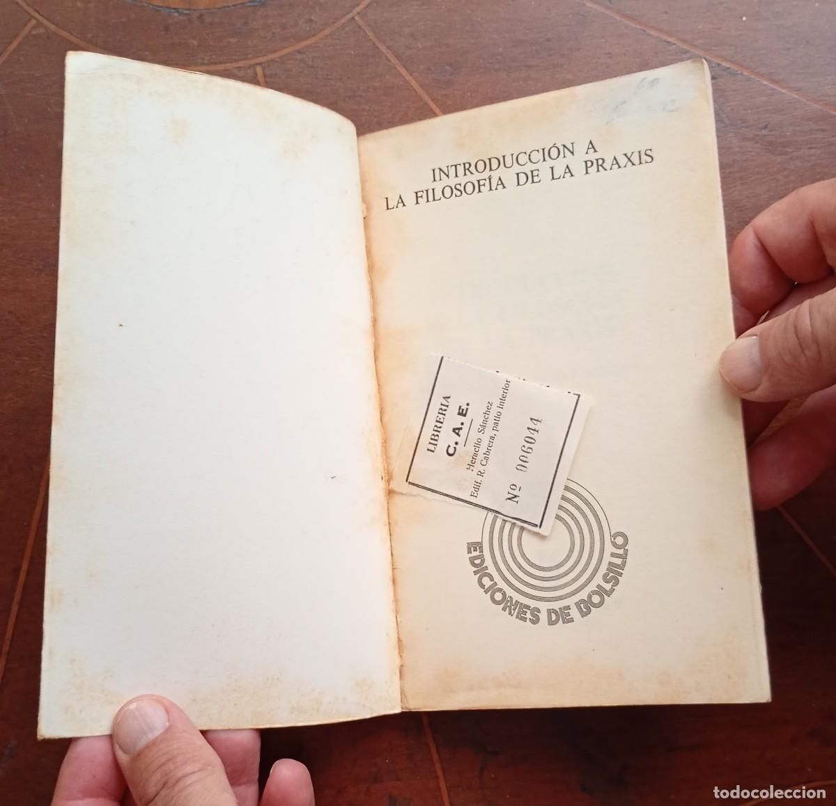 Libros de segunda mano: Antonio Gramsci INTRODUCCION A LA FILOSOFIA DE LA PRAXIS - Foto 5