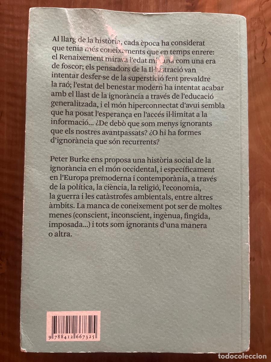 Libros de segunda mano: La ignor&agrave;ncia - Peter Burke - Foto 2