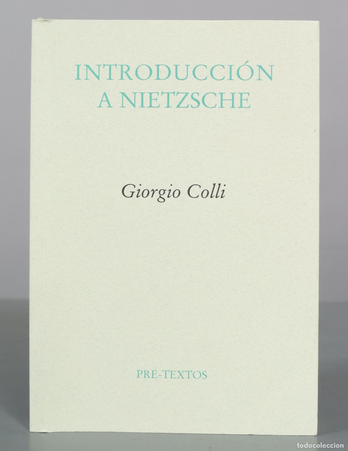 Libros de segunda mano: Introduccion a Nietzsche - Giorgio Colli - Pre-Textos