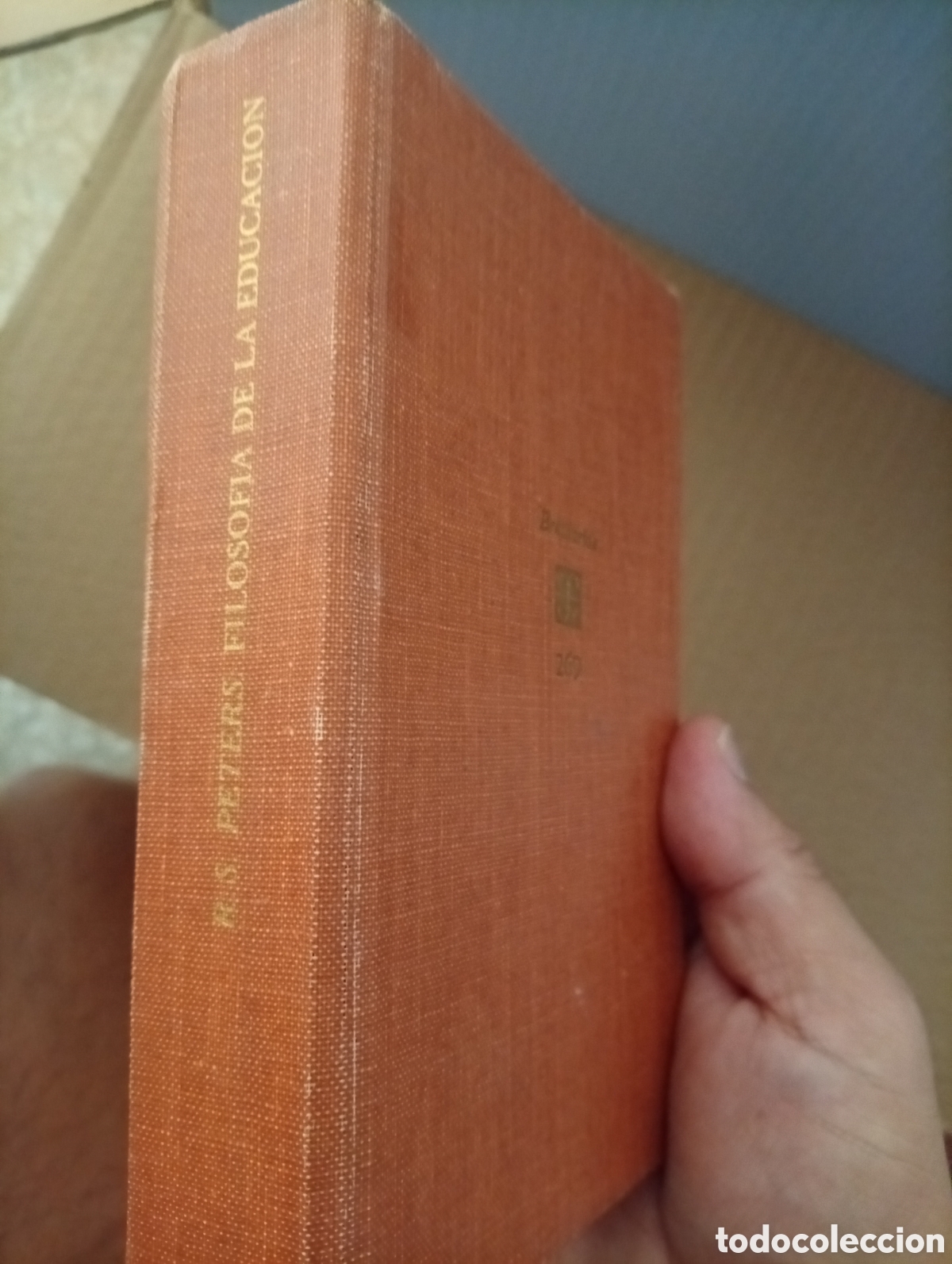 Libros de segunda mano: Filosof&iacute;a de la Educaci&oacute;n. R S Peters. 1977