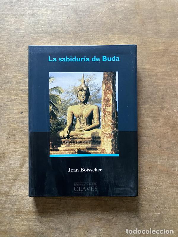 Libros de segunda mano: La sabiduria de Buda - Boisselier Jean