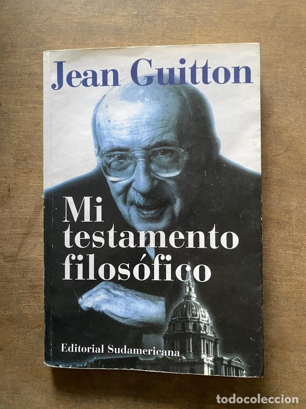 Libros de segunda mano: Mi testamento filosofico - Guitton Jean