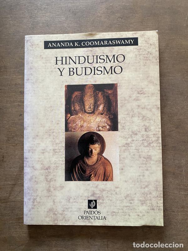 Libros de segunda mano: Hinduismo y Budismo - Coomaraswamy Ananda K.