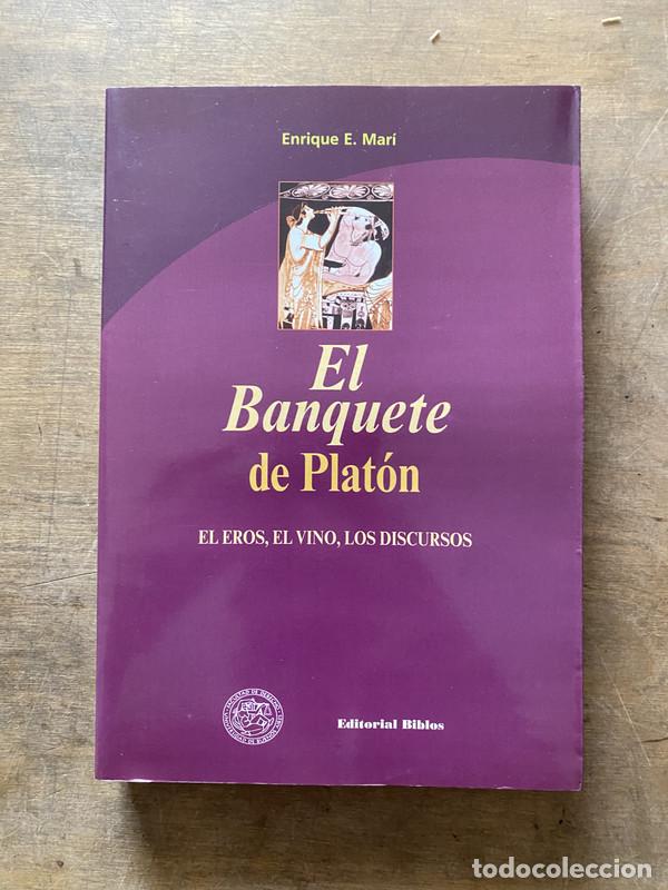 Libros de segunda mano: El Banquete de Platon - Mari Enrique E.